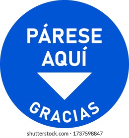 Parese Aqui Gracias ("Stand here Dankeschön" auf Spanisch) Rund-sozial-distanziertes Aufkleber-Symbol mit Text- und Ortsmarkierdreieck-Zeichen für Warteschlange. Vector Image.