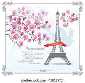 Paris Card with Eiffel tower and Magnolia flowers. Vector illustration. Postcard. Template for design.