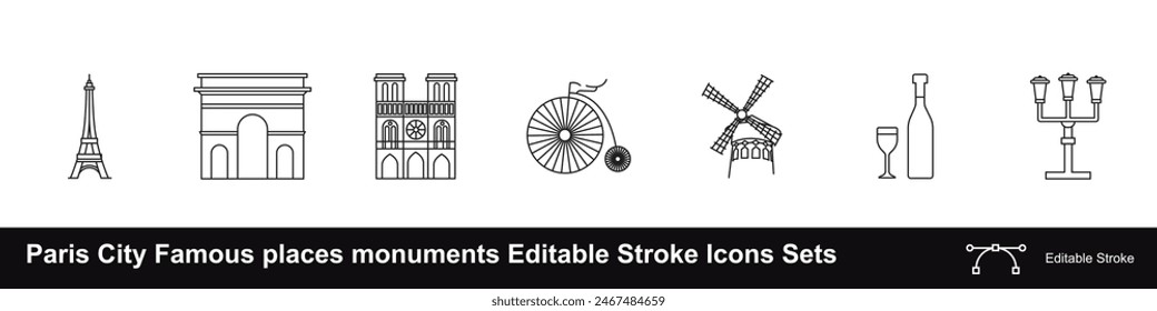 Paris City Famous places monuments Editable Stroke Icons Sets