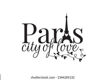 Paris city of love, Wording design, Wall Decals Vector, Eiffel Tower, Branch with hearts illustration isolated on white background