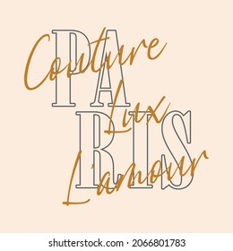 PARIS COUTURE LUXE L’AMOUR,French lettering abstract,Graphic design print t-shirts fashion,vector,poster,card