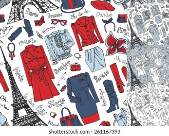 Paris Fashion.Clothing , accessories Hand drawing  seamless pattern,background,wallpaper set.Fashion wear.Doodle Vector illustration in sketch style.French Inscriptions Hello,fashion,shop,Eiffel tower