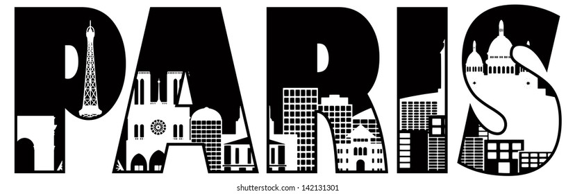 Paris France City Skyline Text Outline Black and White Silhouette Vector Illustration