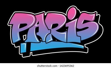 Paris France Graffiti decorative lettering vandal street art free wild style on the wall city urban illegal action by using aerosol spray paint. Underground hip hop vector illustration print t shirt.