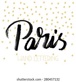 Paris. The hand drawn letters. Elegant greeting card decoration. Lettering and typographic design.