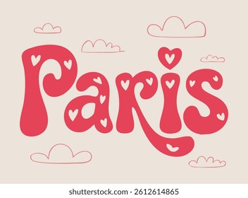 Paris heart clouds kids baby girl slogan vector for t-shirt