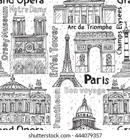 Paris landmarks seamless vector pattern. Hand drawn Eiffel Tower, Notre Dame de Paris, Arc de Triomphe, Grand Opera, Pantheon. 