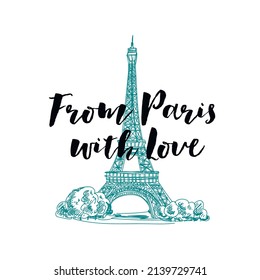 From Paris with love - card with Eiffel tower, retro hand drawn illustration. Template for romantic postcard design, vintage sketch isolated on white background.