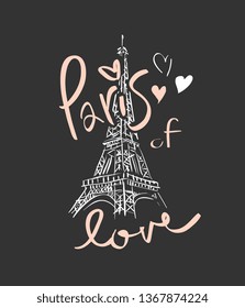 Paris of love slogan  with heart and Eiffel tower hand sketch illustration 