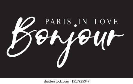 paris in love  for t-shirt slogan