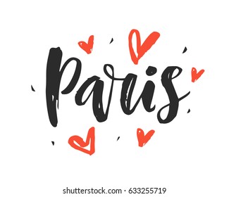 Paris modern city hand written brush lettering, isolated on white background. Ink calligraphy. Capital of France. Tee shirt print, typography card, poster design. Vector illustration.