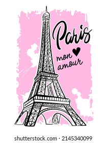 Paris print T-shirts and card. Hand lettering. Design for girls. Fashion illustration drawing in modern style. Girlish print with Eiffel Tower