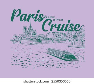 Paris seine river cruise vector illustration, travel Paris France hand drawn vector art,   European holiday trip artwork for t shirt, poster, screen print, dawn town Paris sketch