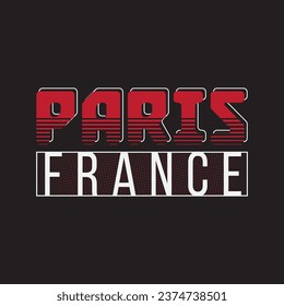 Paris stylish t-shirt and apparel abstract design. Vector print, typography, poster