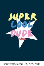 paris super cool dude,t-shirt design fashion vector