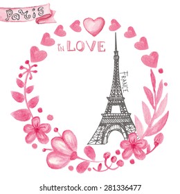 Paris symbols Eiffel tower in love.Pink watercolor floral wreath,hearts,branches ribbon in card.Hand drawn doodle sketchy,painting.Vintage floral Vector illustration.Romantic composition