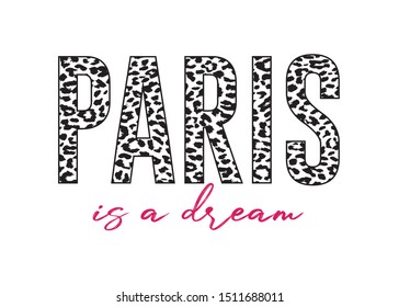 Paris Text with Leopard Pattern, Fashion Print Design