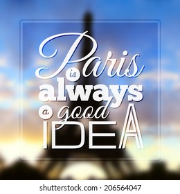 Paris typographic design on blurred Eiffel tower background