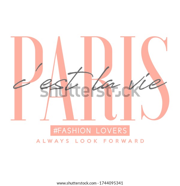 paris-typography-slogan-for-t-shirt-printing-tee-graphic-design