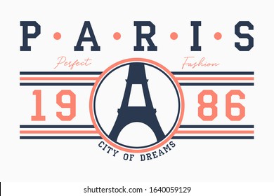 Paris typography for t-shirt with slogan. France fashion graphics with Eiffel Tower for design clothes. Vector illustration.