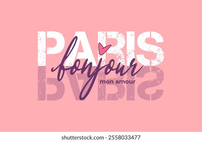 Paris ,typography for t-shirts. creative design for girls. Illustration in modern style for clothes.