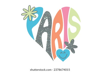Paris vintage typography slogan text. Vector illustration design for fashion graphics, t shirt print.