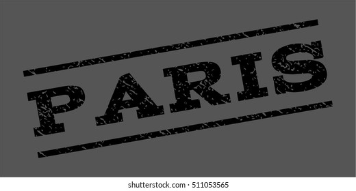 Paris watermark stamp. Text caption between parallel lines with grunge design style. Rubber seal stamp with unclean texture. Vector black color ink imprint on a gray background.