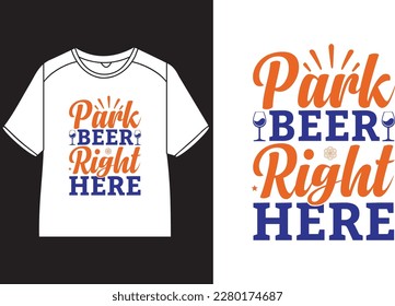 Bier parken hier T-Shirt Design