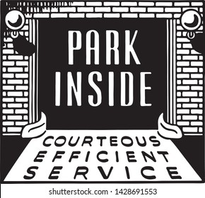 Park Inside - Retro Ad Art Banner for Car Parking