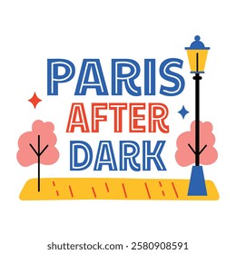 Park lamp with paris after dark text, flat sticker 
