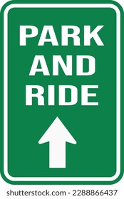 park and ride with up arrow parking sign