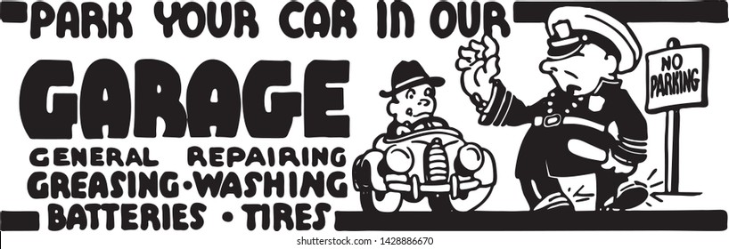 Park Your Car In Our Garage - Retro Ad Art Banner