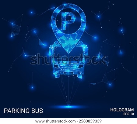 Parking bus hologram. Parking bus is made of polygons, triangles, dots, and lines. Parking bus is a low-poly compound structure. Technology concept vector.