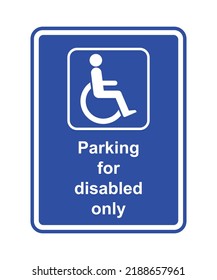 Parking for disabled Only - disabled person vector sign