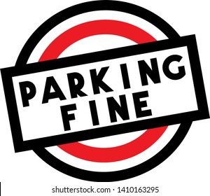 PARKING FINE stamp on white isolated