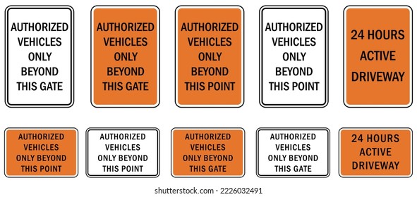 Parking lot garage sign and label authorized vehicle only