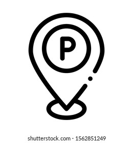 Parking Geolocation Icon Vector. Outline Parking Geolocation Sign. Isolated Contour Symbol Illustration