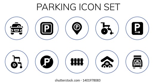 parking icon set. 10 filled parking icons.  Collection Of - Taxi, Wheelchair, Parking, No sign, Railway, Garage, Trunk