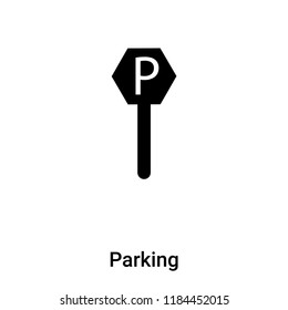 Parking icon vector isolated on white background, logo concept of Parking sign on transparent background, filled black symbol