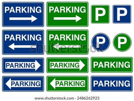 Parking left and right sign set blue and green vector isolated on white background . Parking sign  direction rectangular and circular