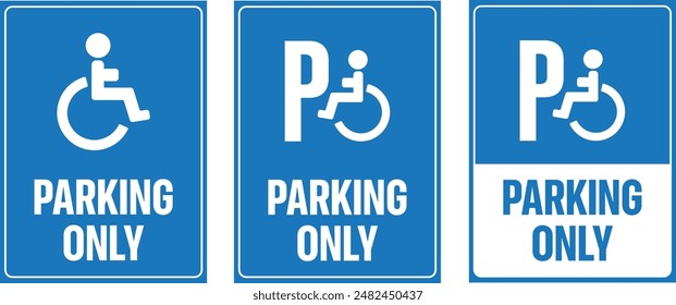Estacionamiento solamente - Señal de advertencia de espacio de estacionamiento para discapacitados