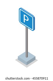 Parking place road sign vector illustration in isometric projection