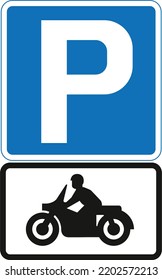 Parking place for solo motorcycles, The Highway Code Traffic Sign, Signs giving orders, Signs with red circles are mostly prohibitive. Plates below signs qualify their message.