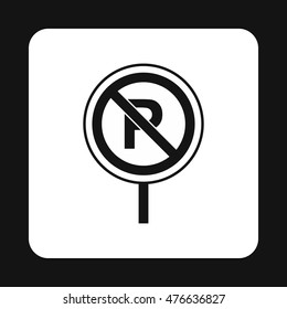 Parking is prohibited icon in simple style isolated on white background. Forbidden symbol