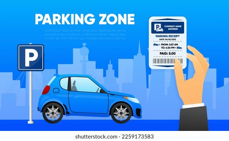 Parking Receipt. Check from parking meter. Price for car stay or entrance and exit ticket from vehicle stand. Parking zone. concept. Vector illustration.