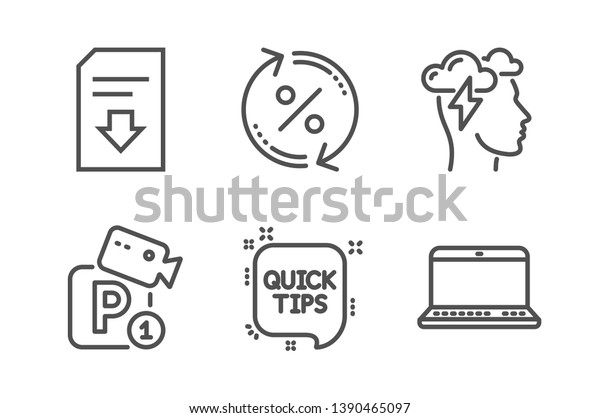 Parking security, Mindfulness stress and Loan
percent icons simple set. Download file, Quick tips and Notebook
signs. Video camera, Cloud storm. Line parking security icon.
Editable stroke.
Vector