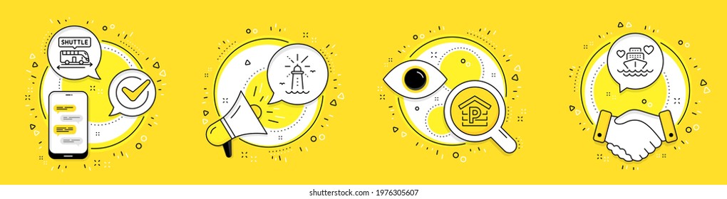 Parking, Shuttle bus and Lighthouse line icons set. Cell phone, megaphone and deal vector icons. Honeymoon cruise sign. Garage, Terminal transfer, Navigation beacon. Romantic cruiser. Vector