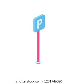 Parking sign 3d Vector Isometric icon illustration