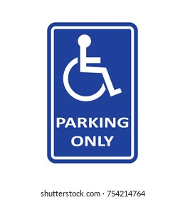 Parking sign for disabled person