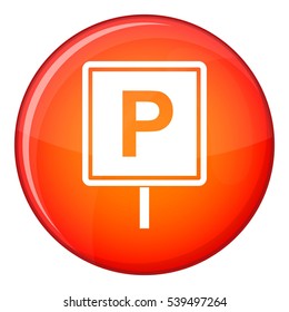 Parking sign icon in red circle isolated on white background vector illustration